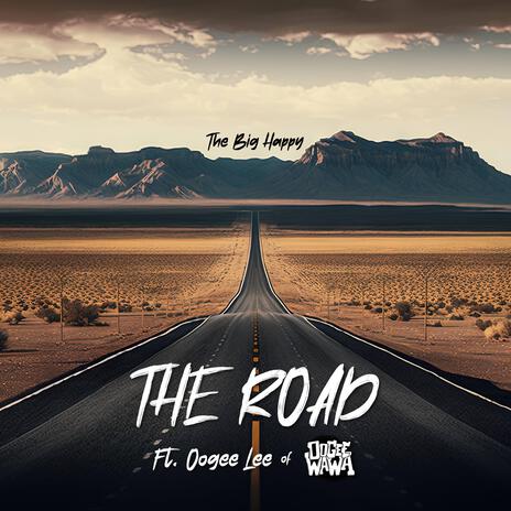 The Road ft. Oogee Wawa | Boomplay Music