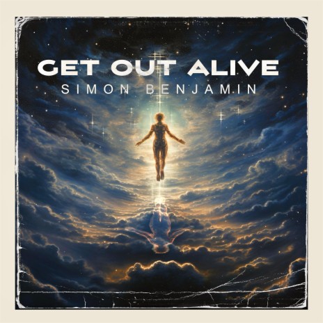 Get Out Alive | Boomplay Music