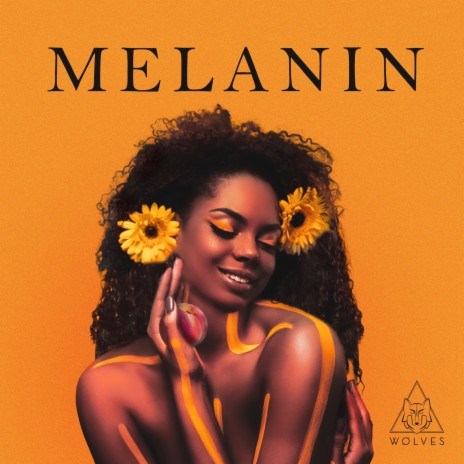 Melanin | Boomplay Music