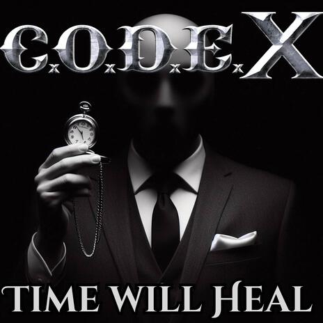 Time Will Heal | Boomplay Music