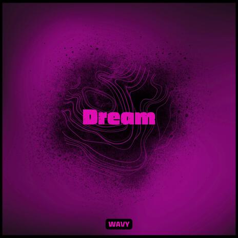 Dream | Boomplay Music