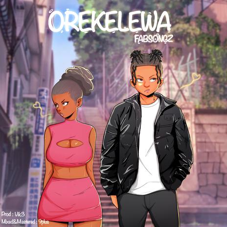 Orekelewa | Boomplay Music