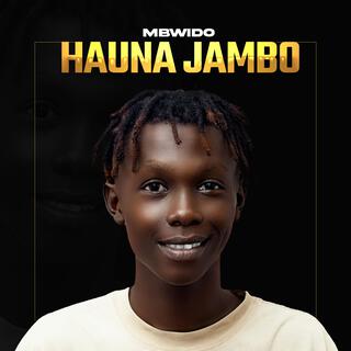 Mbwido Hauna Jambo