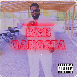 R&B GANGSTA