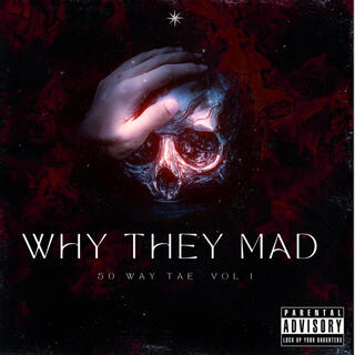 Why They Mad lyrics | Boomplay Music