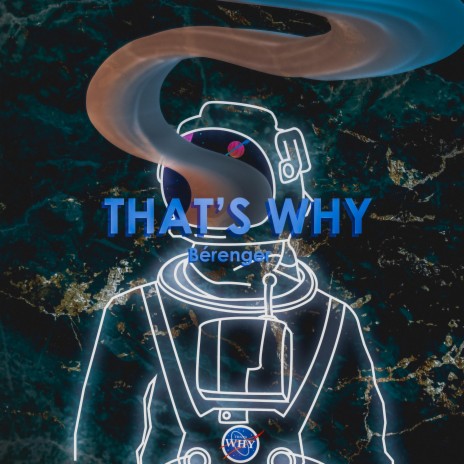 THAT'S WHY | Boomplay Music