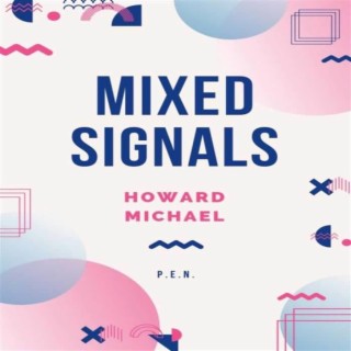 Mixed Signals (Remaster)