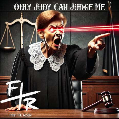 Only Judy Can Judge Me | Boomplay Music