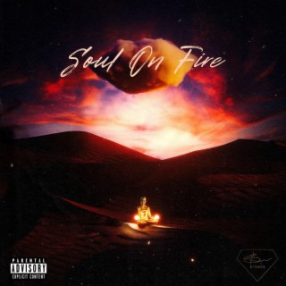 $oul On Fire lyrics | Boomplay Music