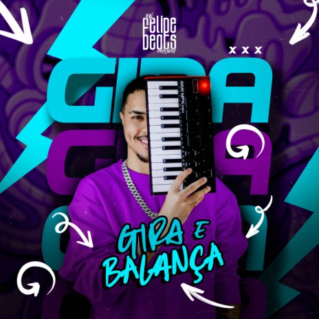 Gira e Balança | Boomplay Music