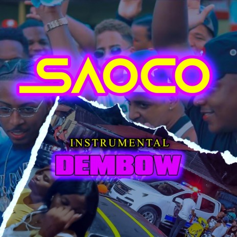 Dembow Saoco | Boomplay Music