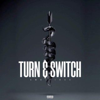 Turn & Switch