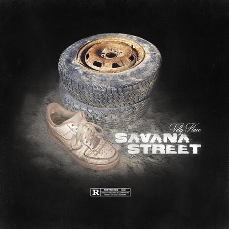 Savana Street | Boomplay Music