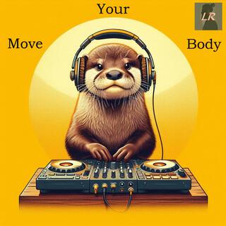 Move Your Body (Radio Edit)