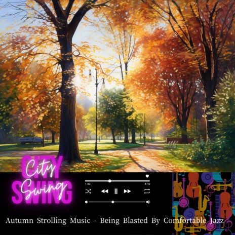 Walking through The Fall Colors | Boomplay Music