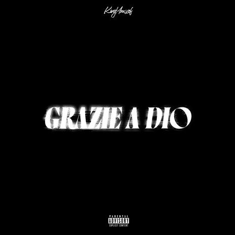 GRAZIE A DIO | Boomplay Music