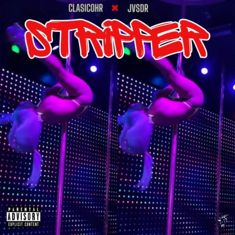 Strippers ft. Clasico HR | Boomplay Music