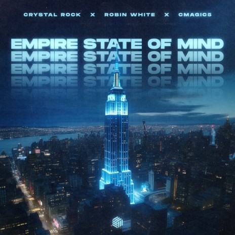 Empire State Of Mind ft. Robin White & Cmagic5 | Boomplay Music