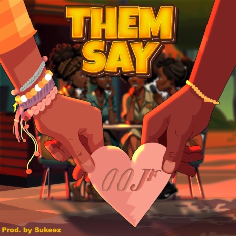 Them say | Boomplay Music