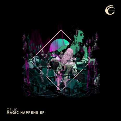 Magic Happens (Original Mix) | Boomplay Music