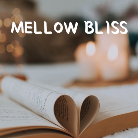 Mellow Bliss ft. Allgood