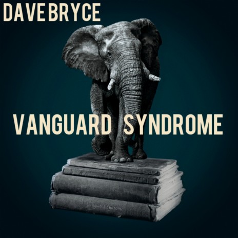 Vanguard Syndrome
