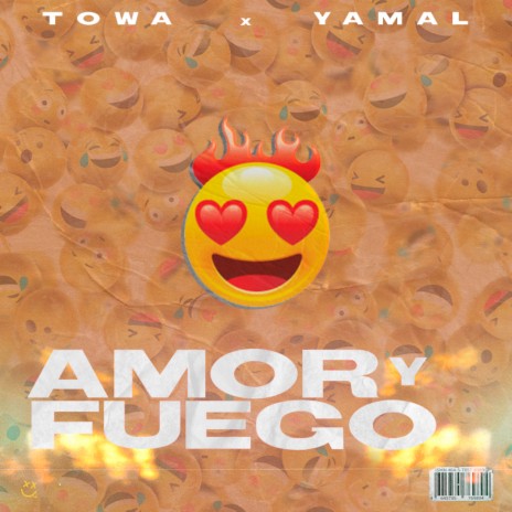 Amor y Fuego ft. Yamal | Boomplay Music