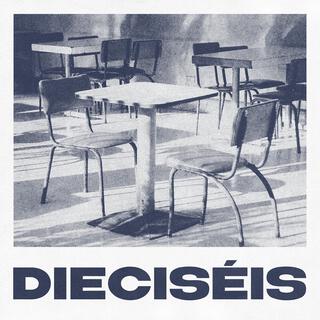 Dieciséis