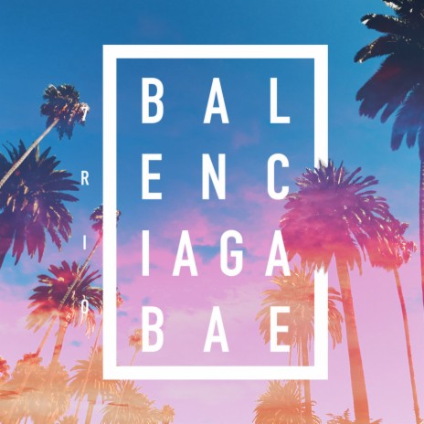 Balenciaga Bae | Boomplay Music