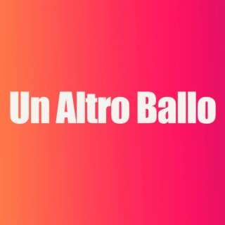 Un Altro Ballo