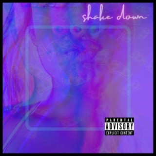 Shake Down lyrics | Boomplay Music