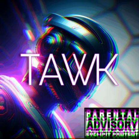 Tawk | Boomplay Music