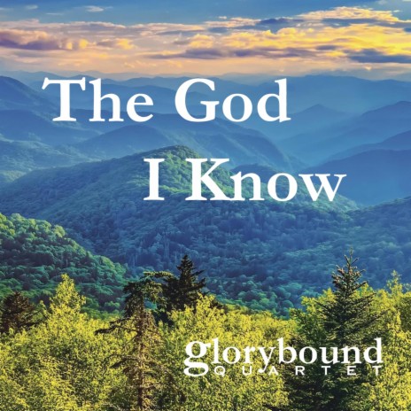 The God I Know | Boomplay Music