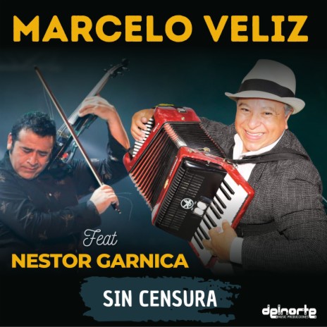 Sin Censura ft. Nestor Garnica | Boomplay Music