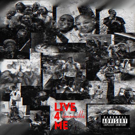 Live 4 Me | Boomplay Music