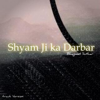 Shyam Ji Ka Darbar