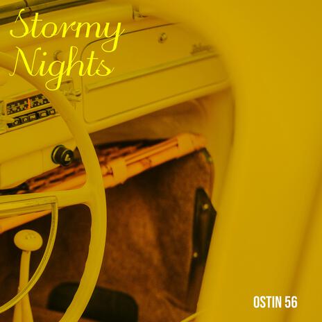 Stormy Nights | Boomplay Music