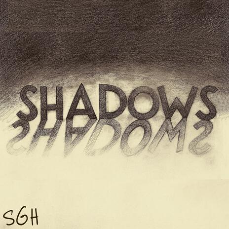 Shadows ft. HO11OW | Boomplay Music