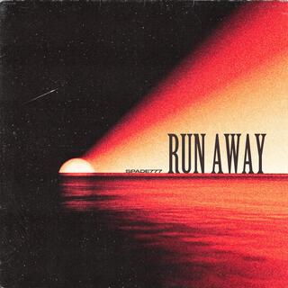 Run Away lyrics | Boomplay Music