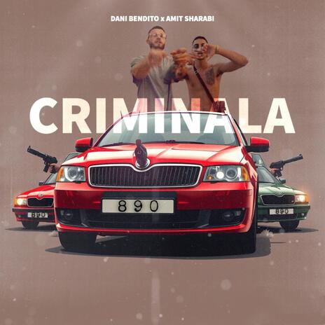 CRIMINALE ft. Dani Bendito