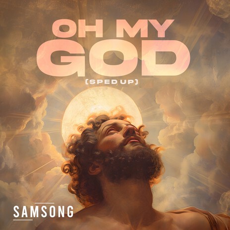 Oh My God (Sped Up) | Boomplay Music