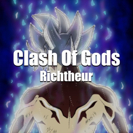 Clash of Gods | Boomplay Music