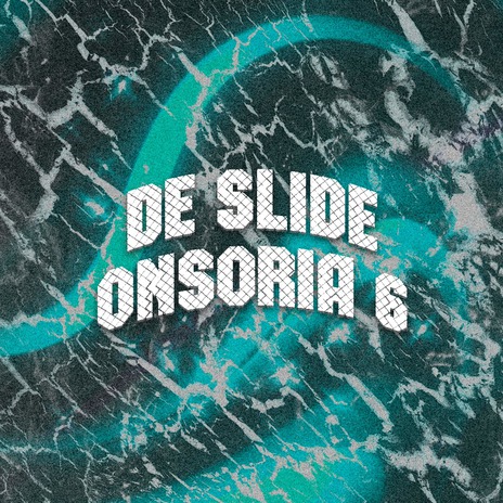 De Slide Onsoria 6 | Boomplay Music