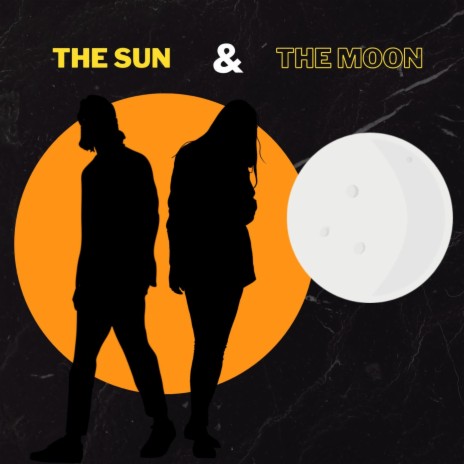 THE SUN & THE MOON