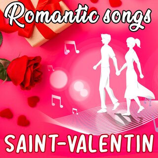 Romantic Songs - Saint-Valentin