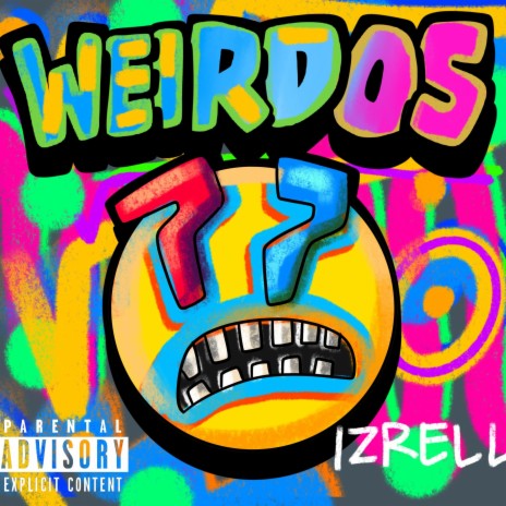 Weirdos | Boomplay Music
