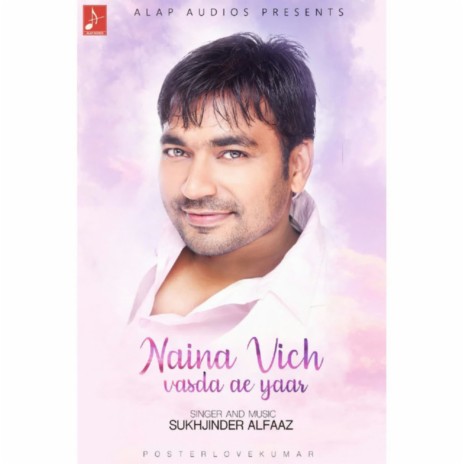 Naina Vich Vasda Ae Yaar | Boomplay Music