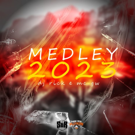 Medley 2023 ft. MC Gw | Boomplay Music