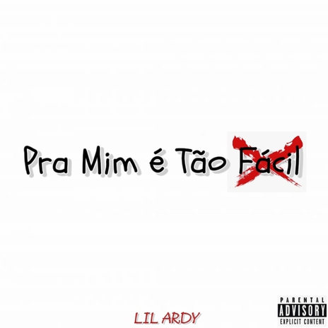 Pra Mim é Tão Fácil ft. Lil B8K | Boomplay Music