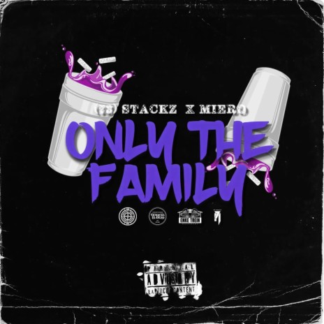 Only The Family ft. Miero YIC | Boomplay Music